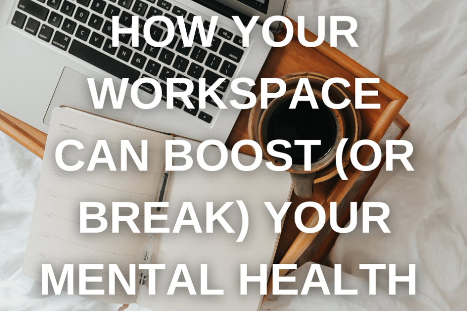 open laptop. diary and coffee cup on a small table on a bed ready to start work, learn how where you workcan affect your mental health